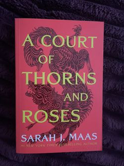 A Court Of Thorns And Roses