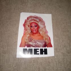 Rupaul MEH Sticker 