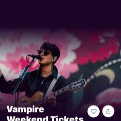 2 Vampire Weekend Tickets  @ Hollywood Bowl On Wednesday 6/12