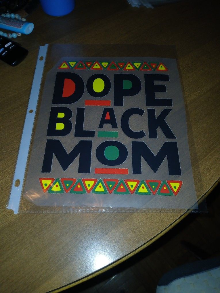 Dope Black Mom