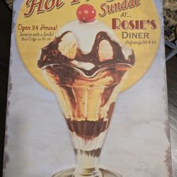 Rosie's Diner, Hot Fudge Sudae Vintage Metal Sign