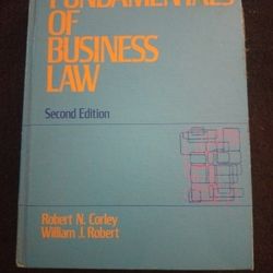 Fundamentals of business law By Robert N Corley &  William J Robert