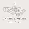 Maison & Meuble (840)587-7263