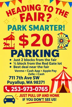 Washington State Fair Parking – $20