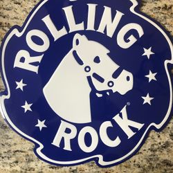 Rolling Rock Metal Sign Approx 16” Round. You Must Pickup