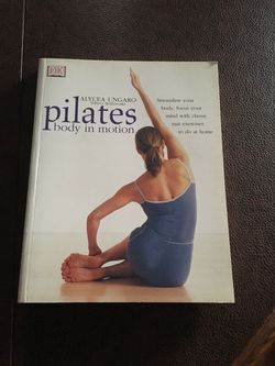 NEW BOOK !! Pilates Body in Motion Book by Alycea Ungaro
