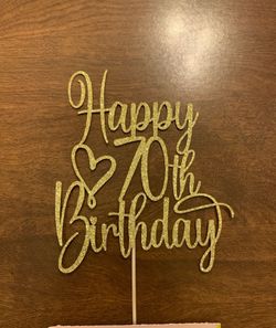 Happy 70th Birthday Cake Topper 