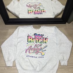Vintage 1990s 90% B Itch 10% Angel Humor Crewneck 