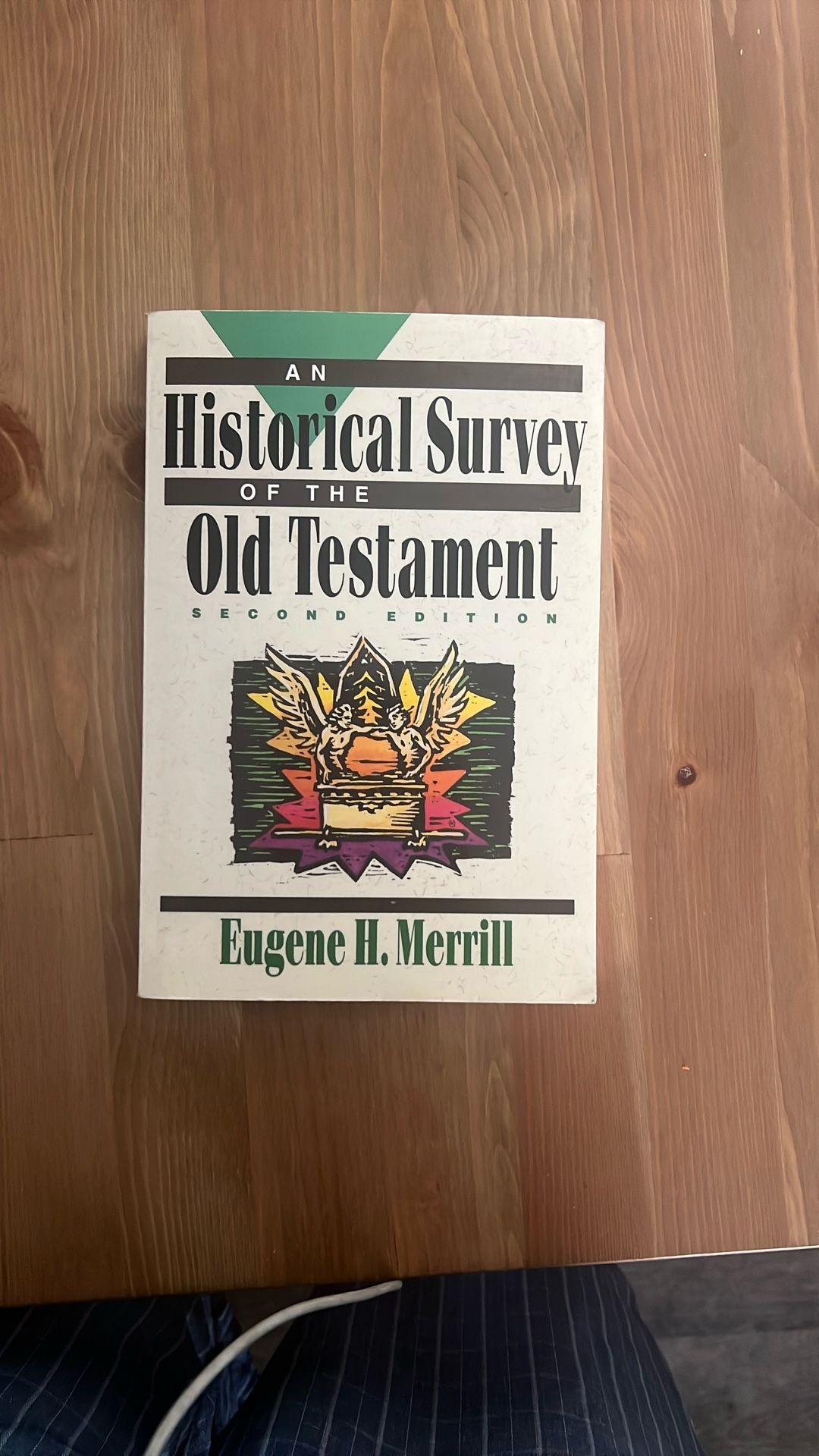 An Historical Survey Of The Old Testament 2nd Edition