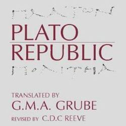 PLATO REPUBLIC The Republic by Plato Translated By G.M.A. GRUBE