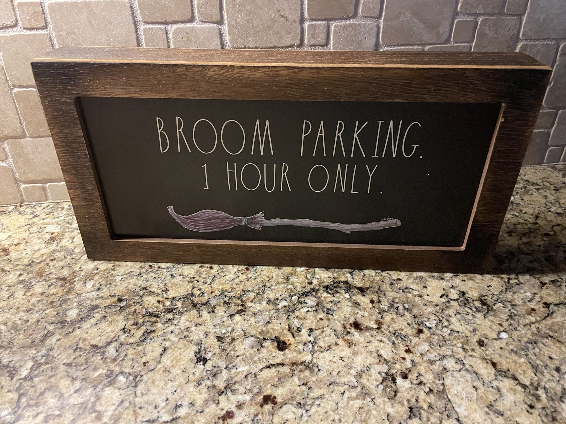 Halloween “Broom Parking. 1 Hour Only.” - Rae Dunn