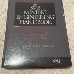 SME Mining Engineering HandBook Third Ed/Vol Two Peter Darling Excellent Condition.