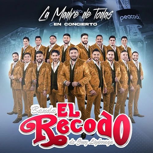 Banda El Recodo Tickets $100 EACH