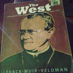 The West Volume 2 By Levack, Muir, and Veldman