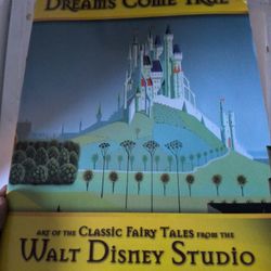 Disney Animation Art Book Dreams Come True 2009