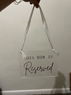 Reserved Seating Signs
