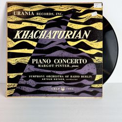 KHACHATURIAN  PIANO CONCERTO  MARGOT PINTER, piano  SYMPHONY ORCHESTRA OF RADIO BERLIN  ARTHUR ROTHER, conductor  URLP 7086  ROBERT GALSTER