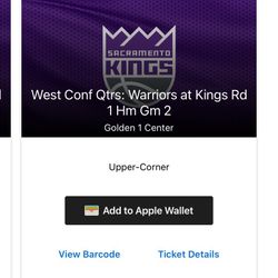 Kings VS Warriors Game 2 Tickets