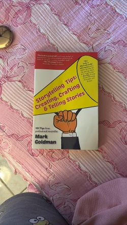 Storytelling Tips: Creating, Crafting & Telling Stories