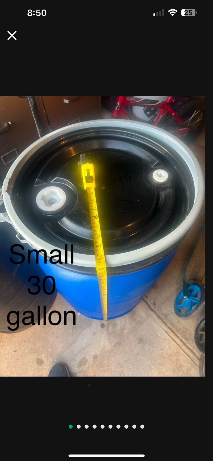 30 gallon drum three available $25 each