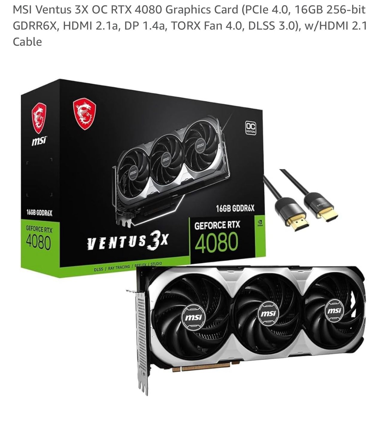 MSI 4080 Ventus OC. 