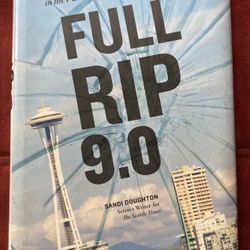 “Full RIP 9.0” - By Sandi Doughton