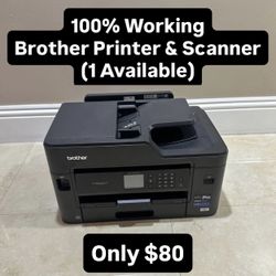100% Working Brother Printer & Scanner (Only 1 Available) Pickup Today!