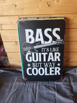 Bass Guitar Metal Sign 8"x12"