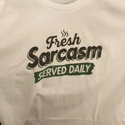 Brand New Mens Fresh Sarcasm T-shirts-Sizes 2X & 3X 