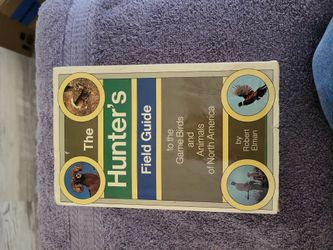 The Hunter's Field Guide by Robert Elman