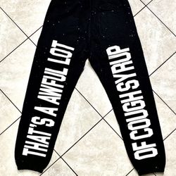 Brand New Authentic Scanning QR Rhinestone Vvs Awful Lot Of Cough Syrup Sweatpants Black/White Size:S-M-L Dm For Video