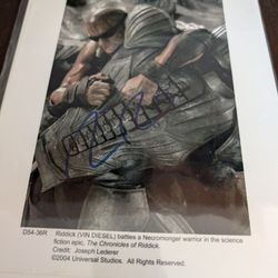 Chronicles Of Riddick Vin Diesel Autograph 8x10 