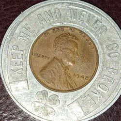 Encased Lucky Never Go Broke Penny 1948 Wheat Penny XF40