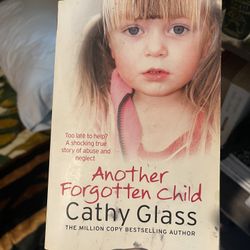 Another Forgotten Child By Cathy Glass