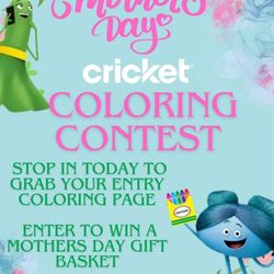 Chance to win Mothers day basket only at Cricket!