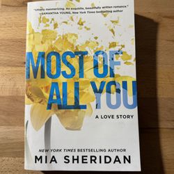 Most Of All You- Mia Sheridan