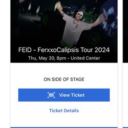 Feid Ticket For Chicago Concert May 30