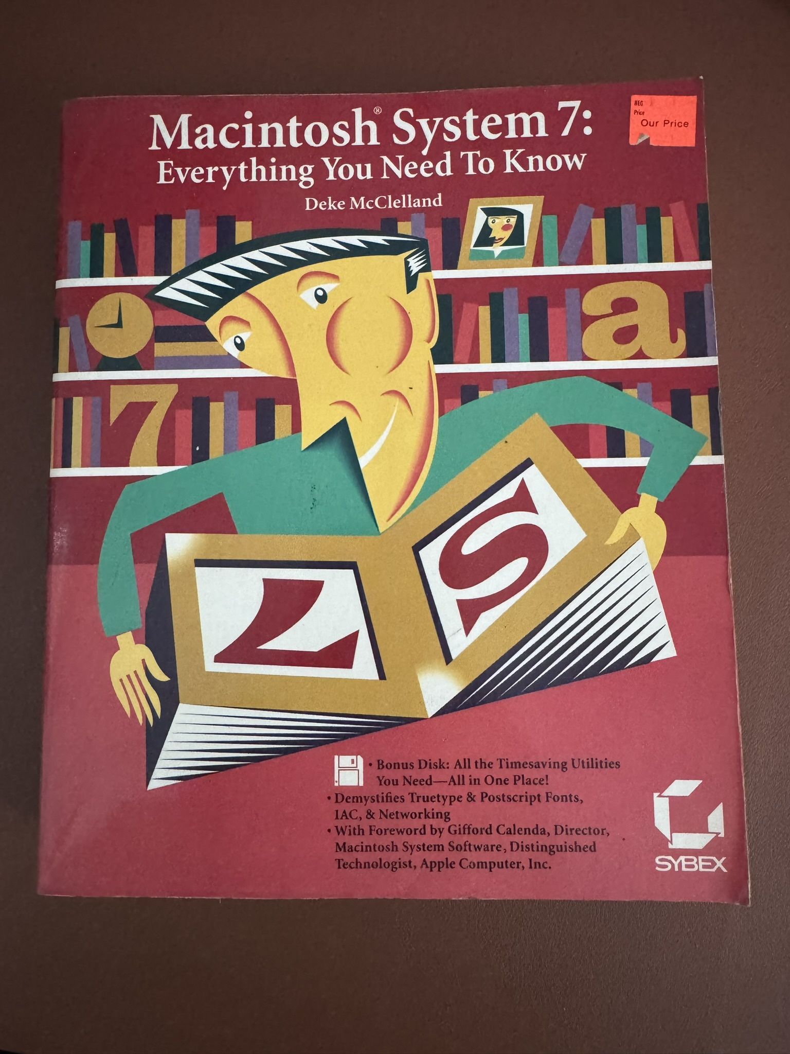 Macintosh System 7: Everything You Need to Know – Deke McClelland – Vintage Paperback (1991)