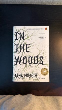 In The Woods by Tana French