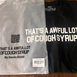 Awful lotta cough syrup shirt Medium 