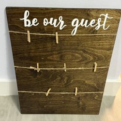 Be Our Guest Wooden Sign (wedding Party)