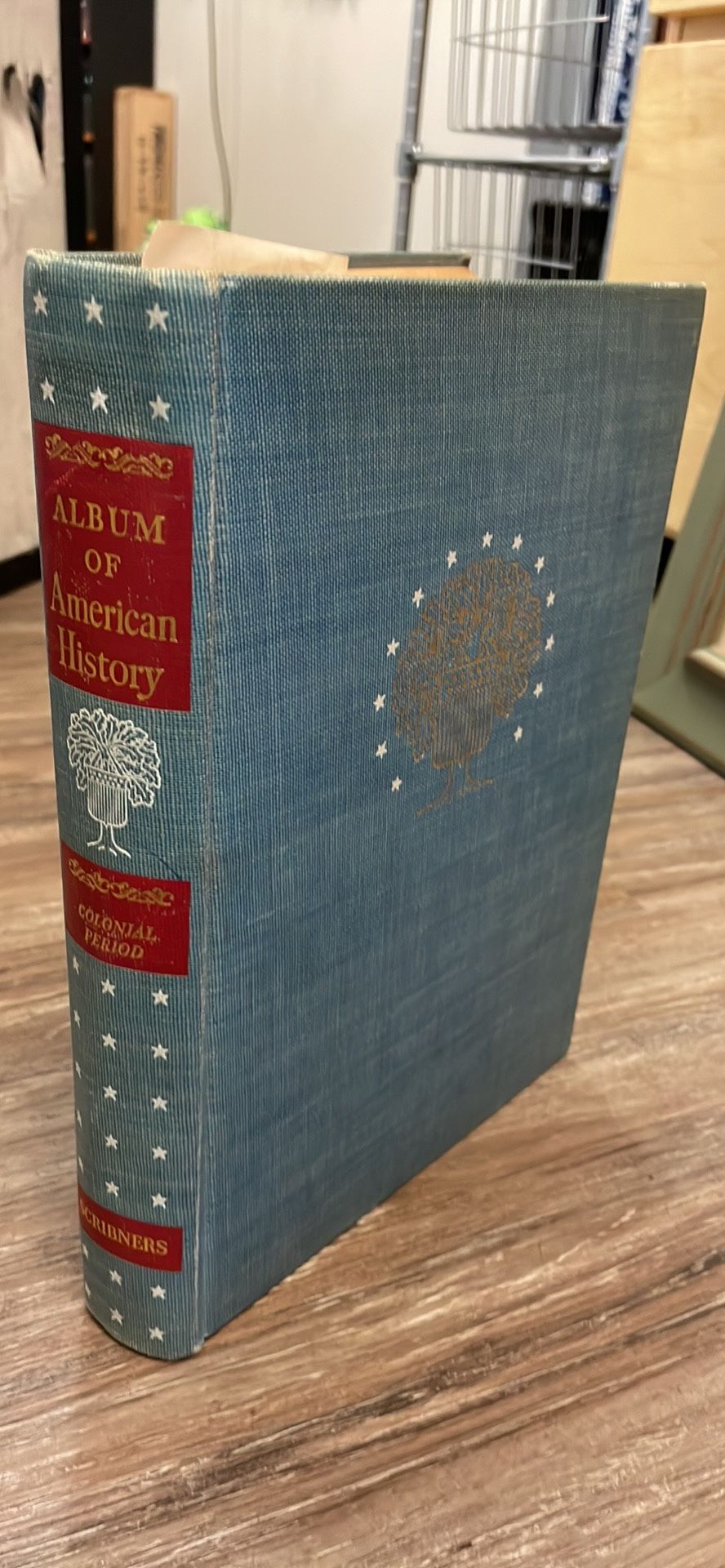 1944 Album of American History - Colonial Period Hardcover