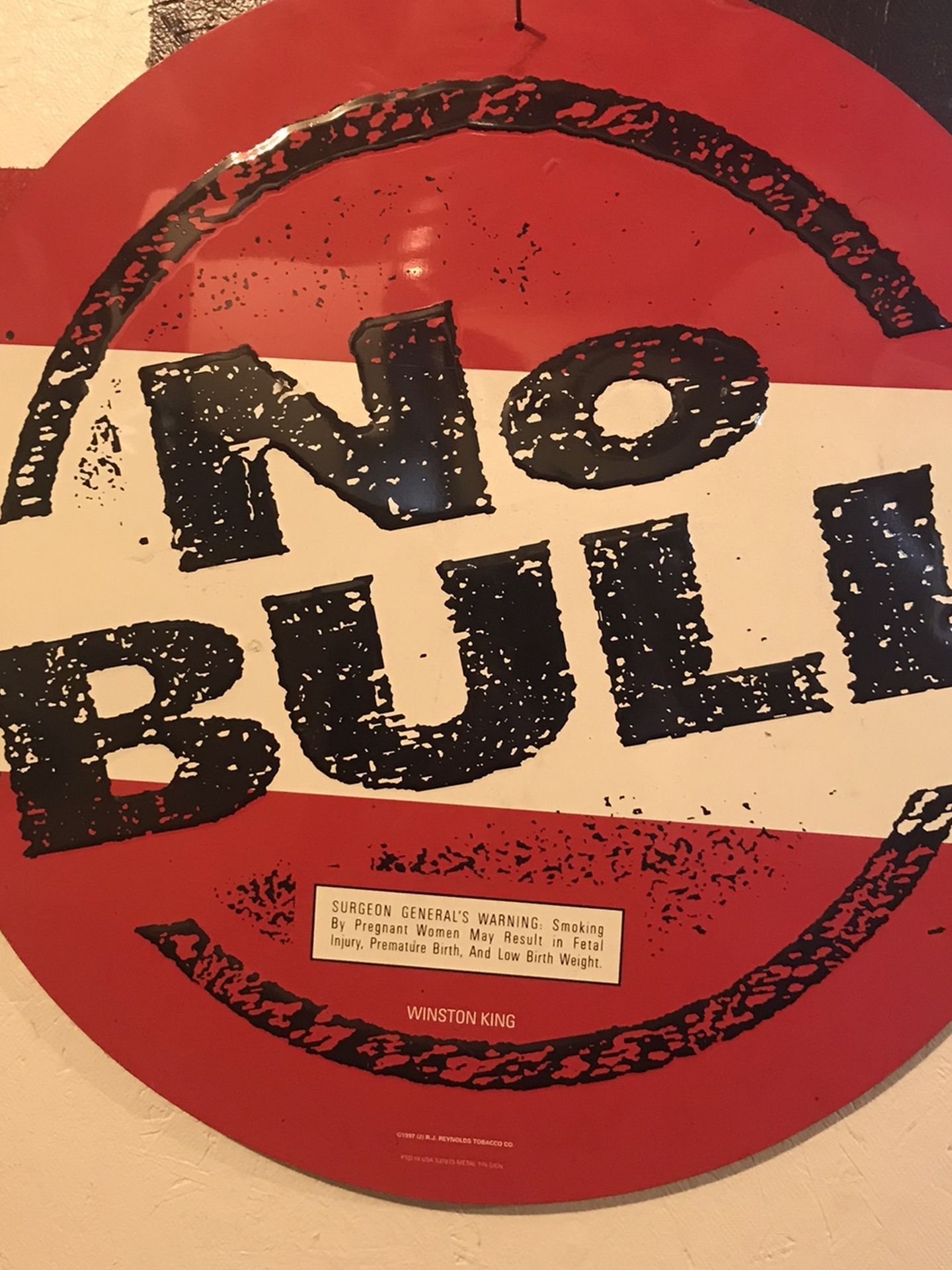 Selling A No Bull Tin Advertising Sign