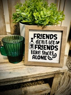 3x3 Mini Wood Frame Friends & Tequila
