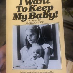 I Want To Keep My Baby Book