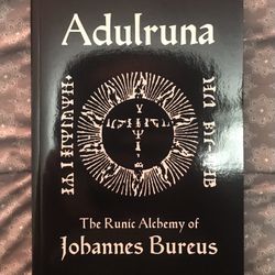“Adulruna: The Runic Alchemy of Johannes Bureus” by Various Authors