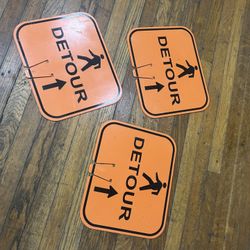 Lot of 3 detour signs approx 10x13