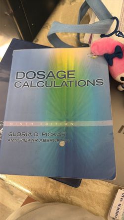 Dosage Calculations Ninth Edition Textbook