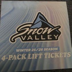 Snow Valley Lift Tickets 4 Pack Costco