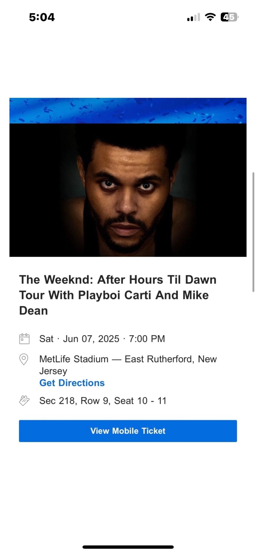 2 tickets to the Weeknd, MetLife Stadium - East Rutherford, PM IF INTERESTED
